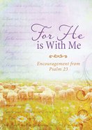 For He is With Me eBook