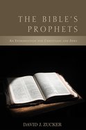 The Bible's Prophets eBook