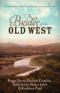 Brides of the Old West eBook