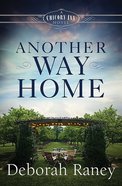 Another Way Home (#03 in A Chicory Inn Novel Series) eBook