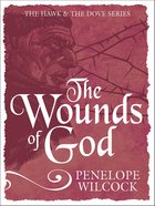 The Wounds of God (#02 in The Hawk And The Dove Series) eBook