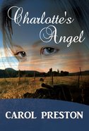 Charlotte's Angel (#02 in Turning The Tide Series) eBook