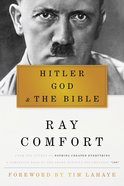 Hitler, God, and the Bible eBook