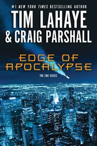 Edge of Apocalypse (#01 in End Series) Edge of Apocalypse (#01 in End Series)