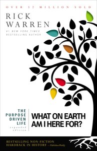 What on Earth Am I Here For? (The Purpose Driven Life Series) What on Earth Am I Here For? (The Purpose Driven Life Series)