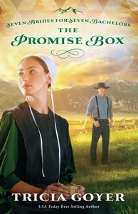 The Promise Box (#02 in Seven Brides For Seven Bachelors Series) The Promise Box (#02 in Seven Brides For Seven Bachelors Series)