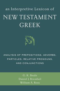 An Interpretive Lexicon of New Testament Greek An Interpretive Lexicon of New Testament Greek