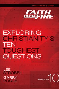 Faith Under Fire (Participants Guide) Faith Under Fire (Participants Guide)
