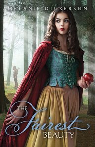 The Fairest Beauty (#03 in Hagenheim - My Fairy Tale Romance Series) The Fairest Beauty (#03 in Hagenheim - My Fairy Tale Romance Series)