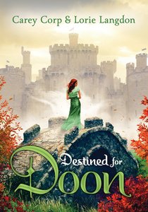 Destined For Doon (#02 in Doon Novel Series) Destined For Doon (#02 in Doon Novel Series)