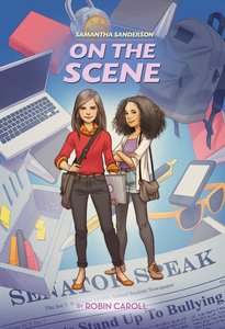 On the Scene (#02 in Faithgirlz! Samantha Sanderson Series) On the Scene (#02 in Faithgirlz! Samantha Sanderson Series)