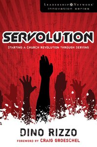 Servolution (Leadership Network Innovation Series) Servolution (Leadership Network Innovation Series)