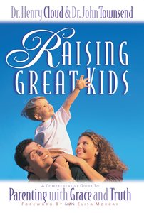 Raising Great Kids (Workbook) Raising Great Kids (Workbook)