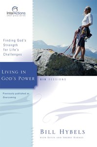 Interactions: Living in Gods Power (Interactions Small Group Series) Interactions: Living in Gods Power (Interactions Small Group Series)