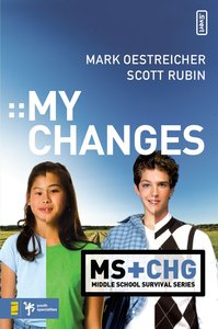 My Changes (Middle School Survival Series) My Changes (Middle School Survival Series)