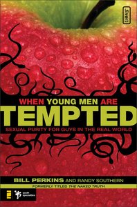When Young Men Are Tempted When Young Men Are Tempted