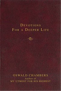 Devotions For a Deeper Life (Zondervan Contemporary Classics Series) Devotions For a Deeper Life (Zondervan Contemporary Classics Series)