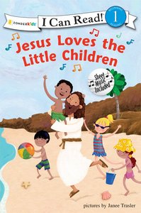 Jesus Loves the Little Children (I Can Read!1 Series) Jesus Loves the Little Children (I Can Read!1 Series)