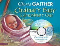 Ordinary Baby, Extraordinary Gift (Incl Bonus Cd) Ordinary Baby, Extraordinary Gift (Incl Bonus Cd)