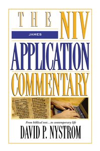 James (Niv Application Commentary Series) James (Niv Application Commentary Series)