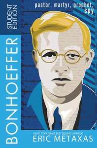 Bonhoeffer Student Edition (Unabridged, 1 Mp3) Bonhoeffer Student Edition (Unabridged, 1 Mp3)