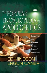 The Popular Encyclopedia of Apologetics The Popular Encyclopedia of Apologetics