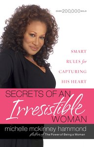 Secrets of An Irresistible Woman Secrets of An Irresistible Woman