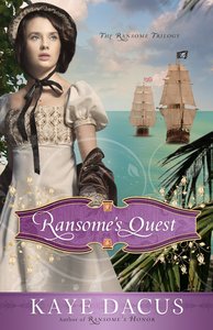 Ransome Quest (#03 in The Ransome Trilogy Series) Ransome Quest (#03 in The Ransome Trilogy Series)