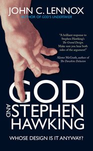God and Stephen Hawking: Whose Design is It Anyway? God and Stephen Hawking: Whose Design is It Anyway?