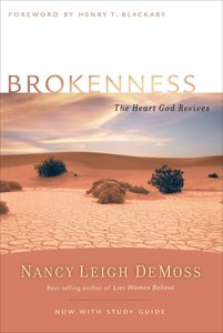 Brokenness (Revive Our Hearts Series) Brokenness (Revive Our Hearts Series)