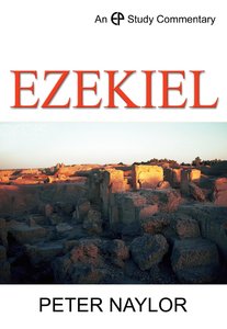 Ezekiel (Evangelical Press Study Commentary Series) Ezekiel (Evangelical Press Study Commentary Series)
