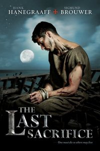 The Last Sacrifice (#02 in Last Disciple Series) The Last Sacrifice (#02 in Last Disciple Series)