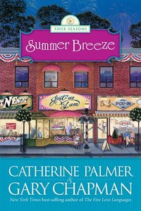 Summer Breeze (#02 in Four Seasons Series) Summer Breeze (#02 in Four Seasons Series)
