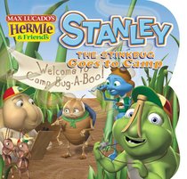 Stanley the Stinkbug Goes to Camp (Hermie And Friends Series) Stanley the Stinkbug Goes to Camp (Hermie And Friends Series)