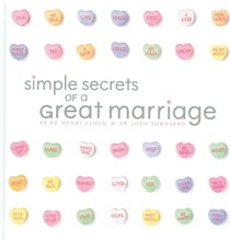 Simple Secrets of a Great Marriage Simple Secrets of a Great Marriage