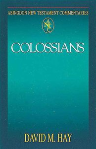 Colossians (Abingdon New Testament Commentaries Series) Colossians (Abingdon New Testament Commentaries Series)