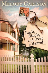 Lock, Stock, and Over a Barrel (Dear Daphne Novel Series) Lock, Stock, and Over a Barrel (Dear Daphne Novel Series)