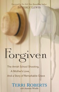 Forgiven Forgiven