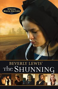 The Shunning (#01 in Heritage Of Lancaster County Series) The Shunning (#01 in Heritage Of Lancaster County Series)