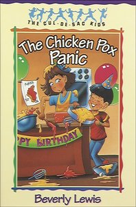 The Chicken Pox Panic (#02 in Cul-de-sac Kids Series) The Chicken Pox Panic (#02 in Cul-de-sac Kids Series)