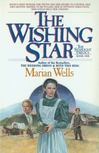 Wishing Star (#01 in Star Light Trilogy Series) Wishing Star (#01 in Star Light Trilogy Series)