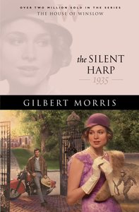 The Silent Harp (House Of Winslow Series) The Silent Harp (House Of Winslow Series)