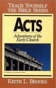 Acts (Teach Yourself The Bible Series) Acts (Teach Yourself The Bible Series)