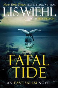 Fatal Tide (#03 in The East Salem Series) Fatal Tide (#03 in The East Salem Series)