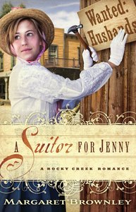 A Suitor For Jenny (A Rocky Creek Romance Series) A Suitor For Jenny (A Rocky Creek Romance Series)