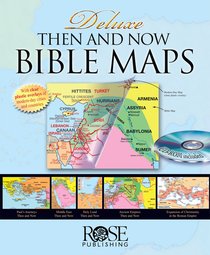 Rose Deluxe Then and Now Bible Maps With CDROM Rose Deluxe Then and Now Bible Maps With CDROM