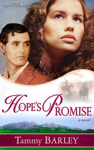 Hopes Promise (#02 in The Sierra Chronicles Series) Hopes Promise (#02 in The Sierra Chronicles Series)