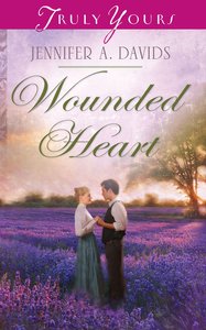 Wounded Heart (Heartsong Series) Wounded Heart (Heartsong Series)