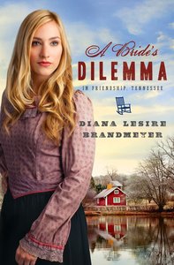 A Brides Dilemma in Friendship Tennessee A Brides Dilemma in Friendship Tennessee