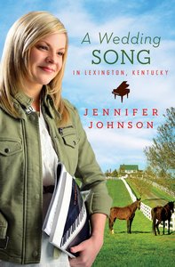A Wedding Song in Lexington Kentucky A Wedding Song in Lexington Kentucky